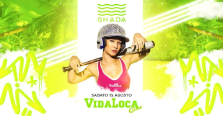 VIDA LOCA - Shada Beach Club - Civitanova Marche