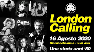 London Calling 16 agosto 2020