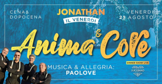 Anema & Core - Il Venerdi - Cena Spettacolo Live