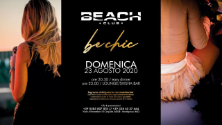 Be Chic ➤ Lounge / Shisha BAR ➤ Beach Club ☆ 23/08