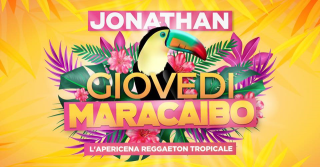 Il Giovedì MARACAIBO - L’ apericena Reggaeton Tropicale