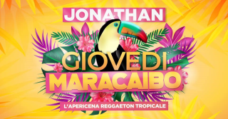 Il Giovedì MARACAIBO - L’ apericena Reggaeton Tropicale -