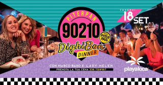 Piterpan 90210 Dighi Bon Dinner • Playa Loca Beach Club
