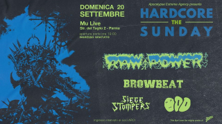 Hardcore The Sunday: Raw Power, Browbeat, Siege Stompers, ODD