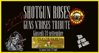 Guns N'Roses Tribute by Shotgun Roses live @Krugel Agnano