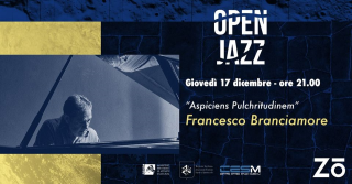 Francesco Branciamore - "Aspiciens Pulchritudinem" - Open Jazz