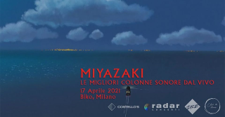 Miyazaki / le colonne sonore dal vivo • Milano