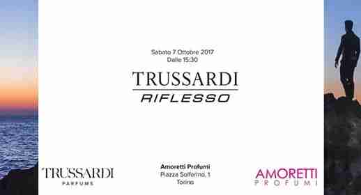 Sabato 7 ottobre 2017 / Trussardi Riflesso / Evento Torino