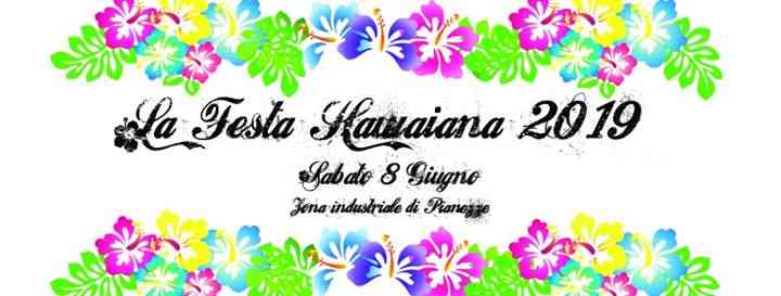 La Festa Hawaiana at 08.06.2019