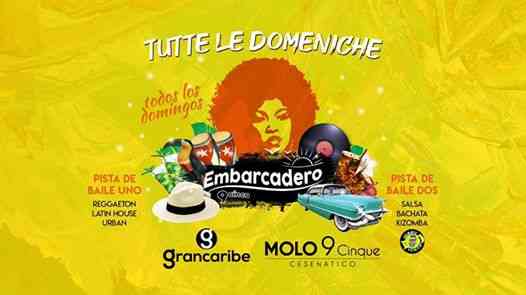 Ultima Domenica Embarcadero Latino by Grancaribe @MOLO 9Cinque