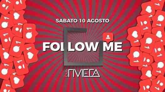Follow Me // Riviera Club