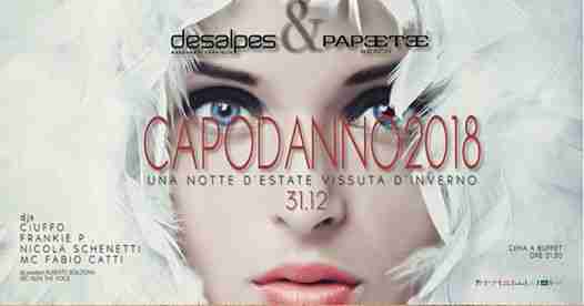 Capodanno 2018 Des Alpes & Papeete Madonna Di Campiglio 31.12