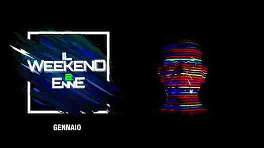 Il Weekend Enne2 Music Pub / Venerdi 26 & Sabato 27 Gennaio