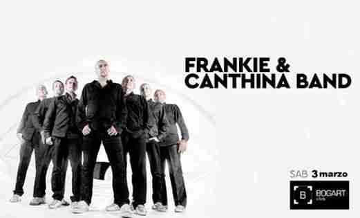 Sabato 3 marzo cena con Frankie & Canthina Band
