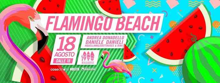 18.08 | Chiosco Rossini - Flamingo Beach w/ Donadello & Danieli