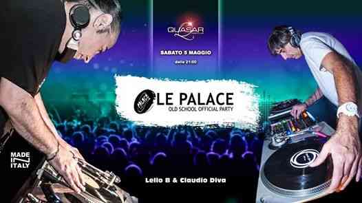 Remember LE PALACE ● Official Party / Quasar