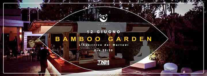Grand Opening "Aperitivo Del Martedi" ● Bamboo Garden