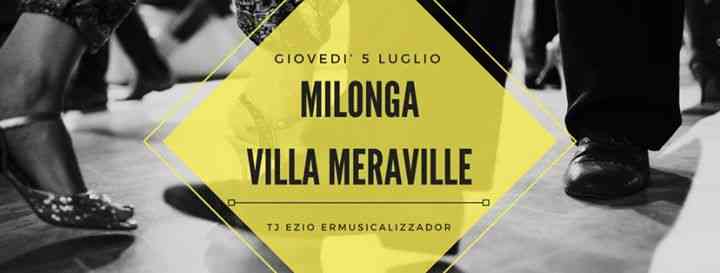 Milonga Villa Meraville - Giovedì 5 luglio