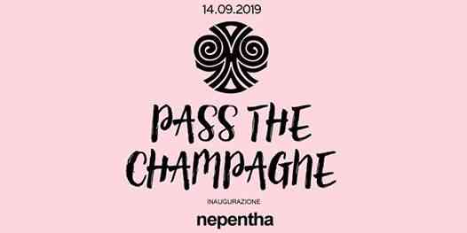 Inaugurazione NEPENTHA CLUB Duomo "Pass The Champagne"