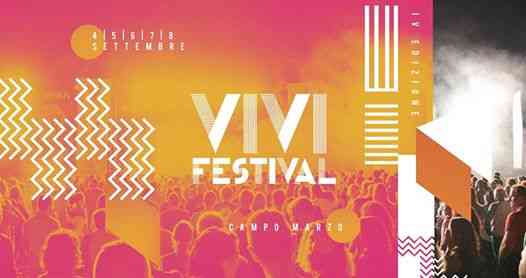VIVI Festival • IV Edizione • Campo Marzo, Vicenza
