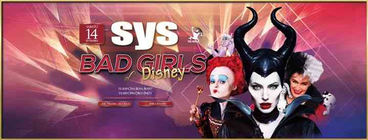 SyS 14/9 Sabato ★ BAD GIRLS of Disney ★ by FoolMoon