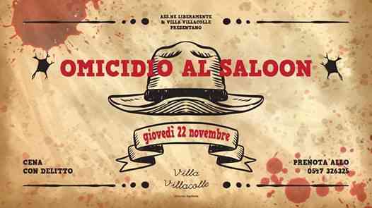 Cena con delitto / Omicidio al Saloon / Villa Villacolle