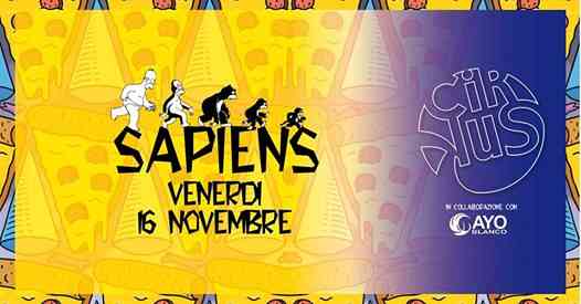 Sapiens | Venerdì 16.11.18 al Cirkus