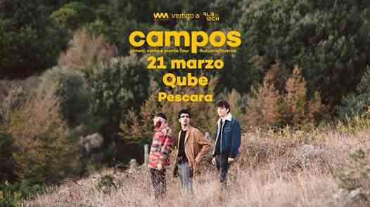 Campos // Live at Qube • Pescara