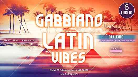 Sabato 06 Gabbiano Latin Vibes by Dj Alexito