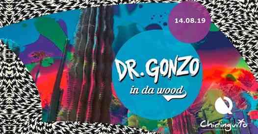 Dr Gonzo in da Wood! Powered by Qloom