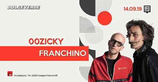 DOLCEVERDE Sab 14/09 . 00zicky & Franchino . Big Event