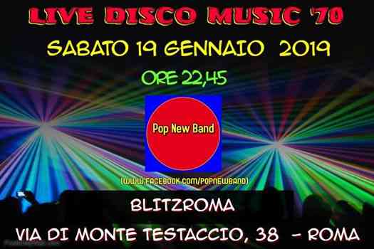 Pop New Band live disco music '70 al Blitz Bar Roma