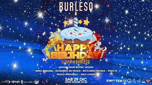 Happy Birthday Burlesq 9 Anni