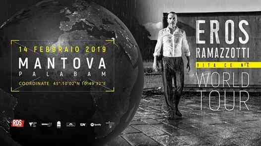 Eros Ramazzotti | 14.02.2019 Palabam - Mantova