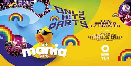 Hit Mania Party • 17 Agosto