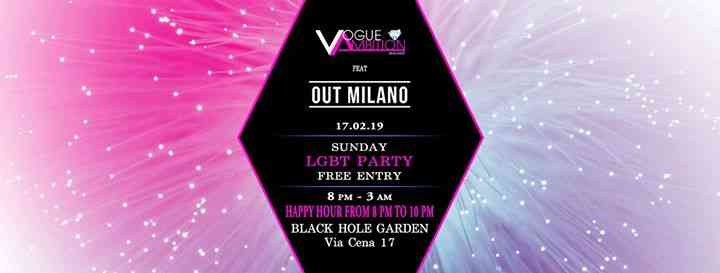 Domenica 17 Febbraio ► OUT feat Vogue Ambition - #OpeningParty -