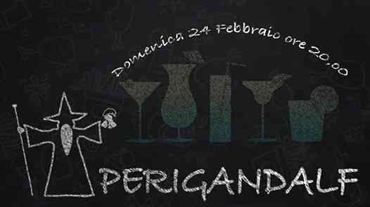 AperiGandalf - Dom 24 Febbraio - Start h 20:00