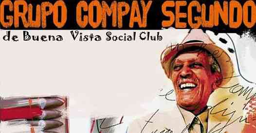 Grupo Compay Segundo de Buena Vista Social Club - live BOtanique