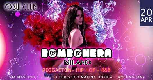 Bombonera OpeningParty • Sui Club • Ancona