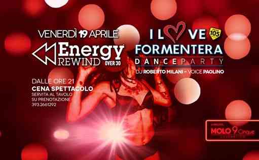 Energy Rewind I LOVE FORMENTERA @ Discoteca Energy