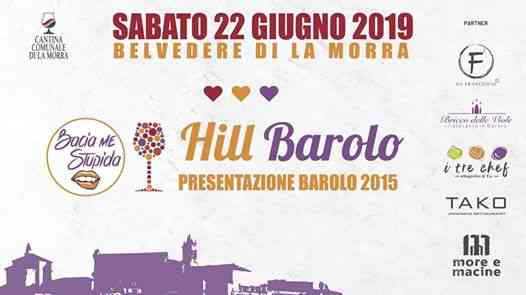 Hill Barolo - Presentazione Barolo 15 - Belvedere Di La Morra