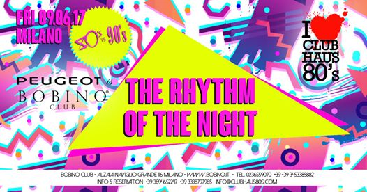Club Haus 80's vs 90's • The Rhythm of the Night • Bobino Club