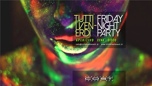 COST presenta Friday Night Party | venerdì 9.06.2017