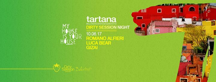 My House Is Your House: Dirty Session Night
