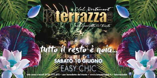 La Terrazza EASY CHIC - Cena e Dopocena
