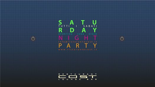COST presenta Saturday Night Party | sabato 10.06.2017