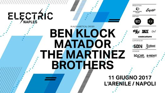 Electric Naples / Ben Klock, Matador, The Martinez Brothers
