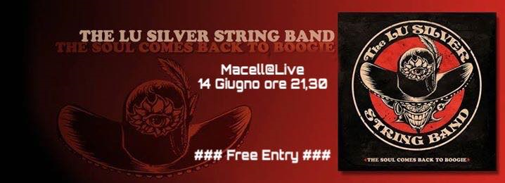 Macello@ Live ( The Lu Silver string band )