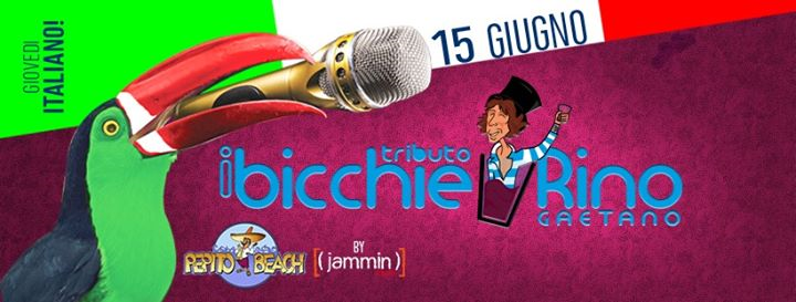 Giovedì 15 Giugno @PepitoBeach "Bicchierino RinoGaetano tribute"