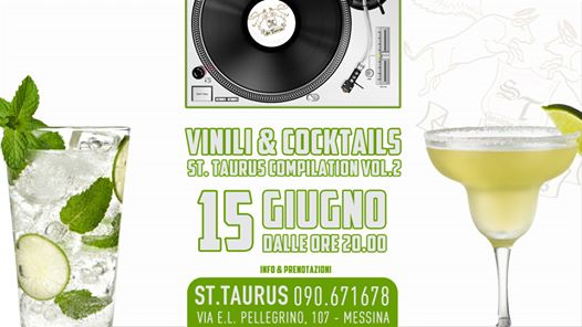 St. Taurus - Vinili & Cocktails vol. 2